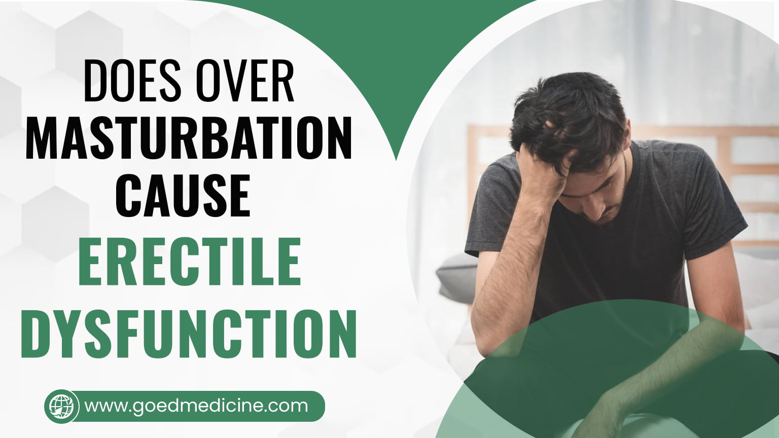 Does Over Masturbation Cause Erectile Dysfunction