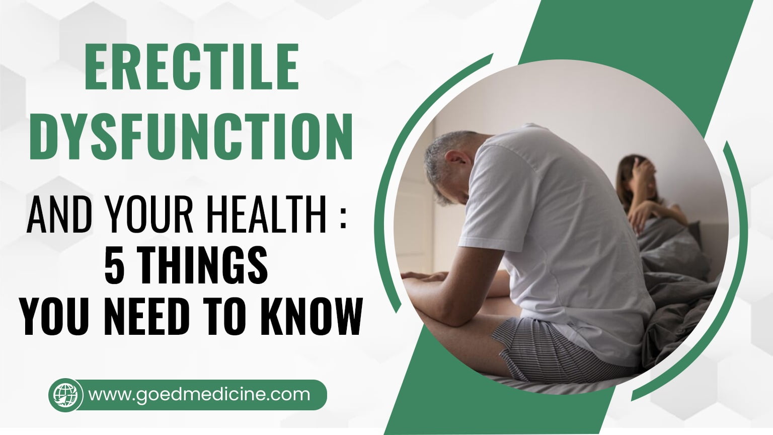 Erectile Dysfunction and Your Health