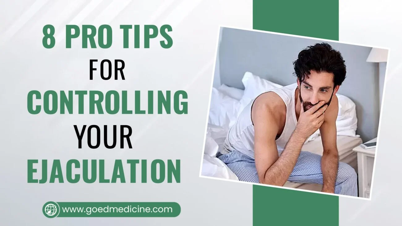 8 Pro Tips For Controlling Your Ejaculation