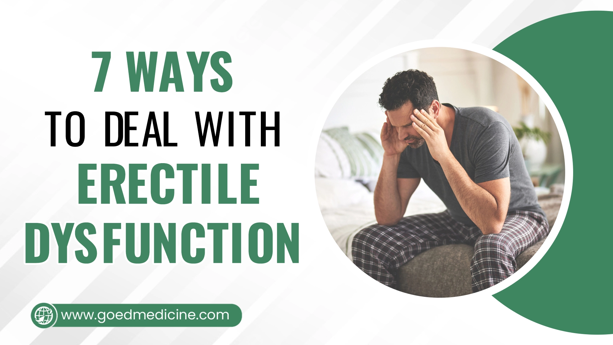 7 Ways to Deal With Erectile Dysfunction