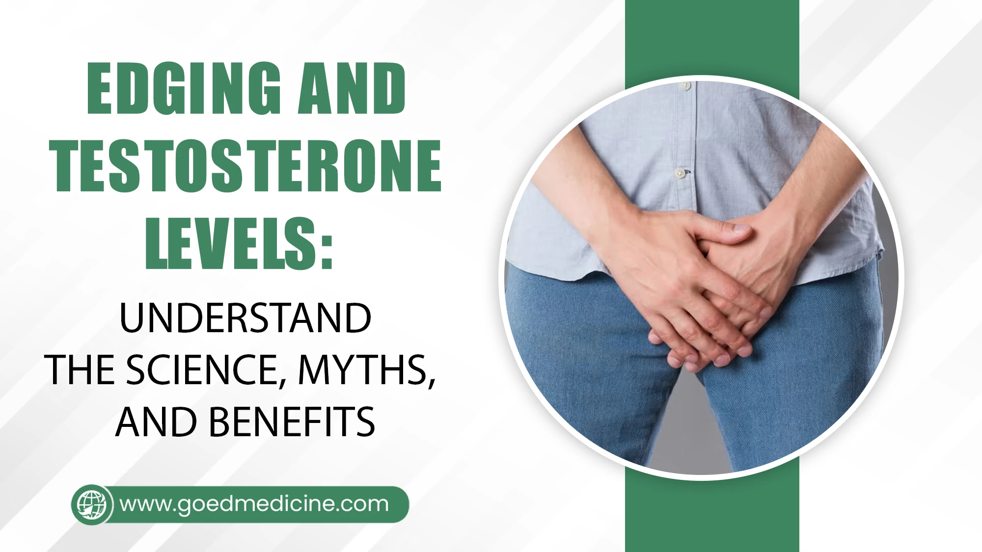 Edging and Testosterone Levels: Understand the Science, Myths, and Benefits 1 Edging and Testosterone Levels Understand the Science, Myths, and Benefits