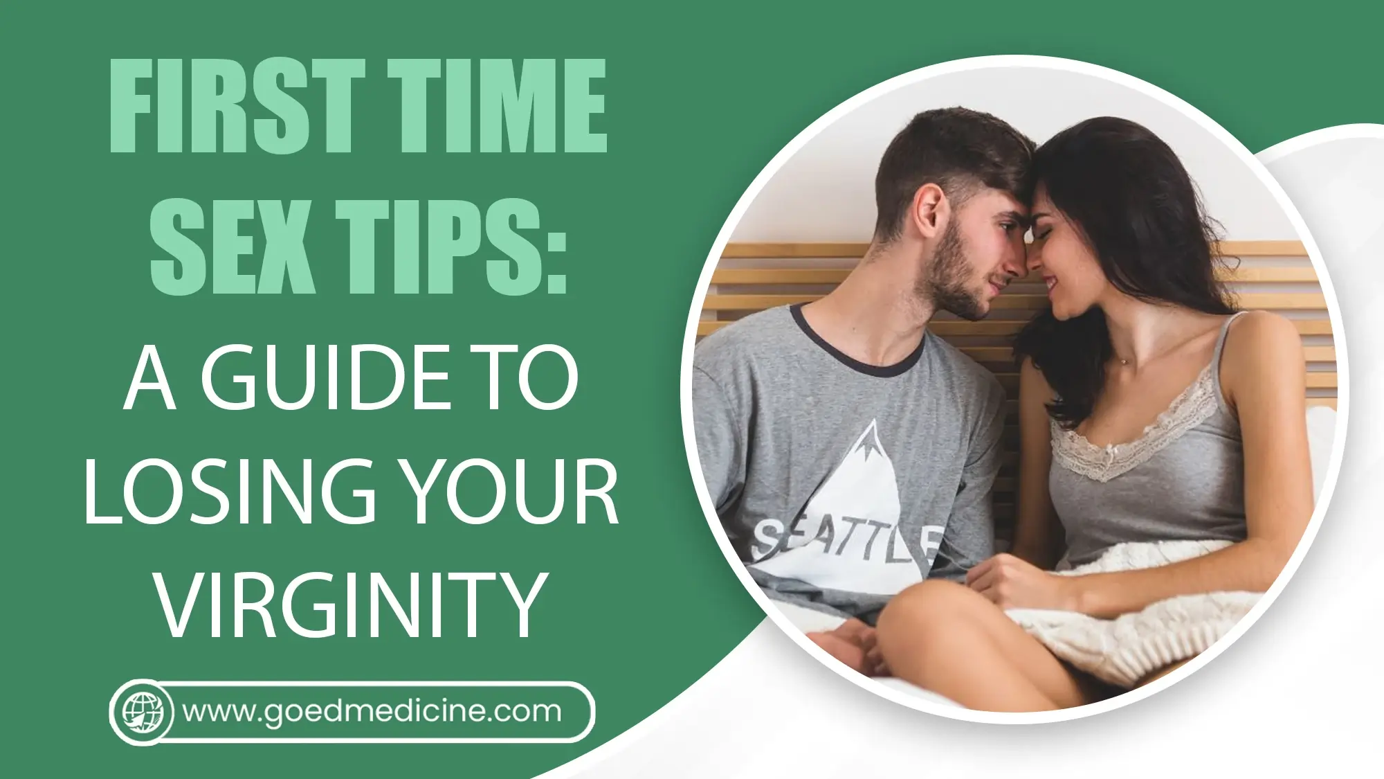 First Time Sex Tips A Guide to Losing Your Virginity